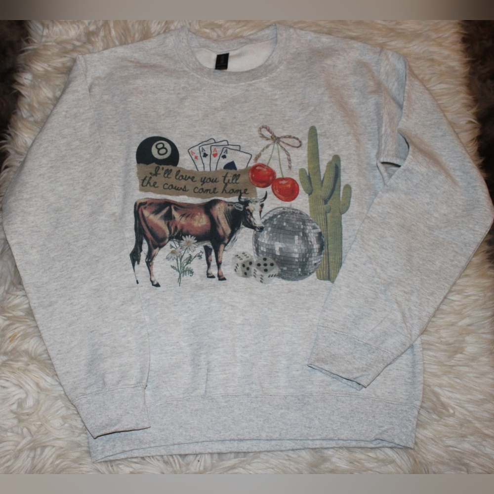 “Till the Cows Come Home” Graphic Crewneck